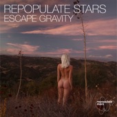 Repopulate Stars - Escape Gravity artwork