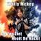 Wally Mckey - De Zon Ziet Nooit De Nacht
