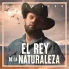 Stream & download El Rey de la Naturaleza (En Vivo) - Single