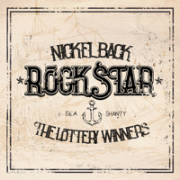 Nickelback & The Lottery Winners - Rockstar Sea Shanty artwork