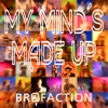 My Mind's Made Up - Single