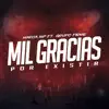 Mil Gracias Por Existir (feat. Grupo Firme) - Single album lyrics, reviews, download