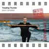 Zen Piano - Treading Thunder album lyrics, reviews, download