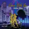 Dance With You (feat. Dj Cody) - Single album lyrics, reviews, download