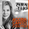 Agora Canto... E Sou Feliz - Single