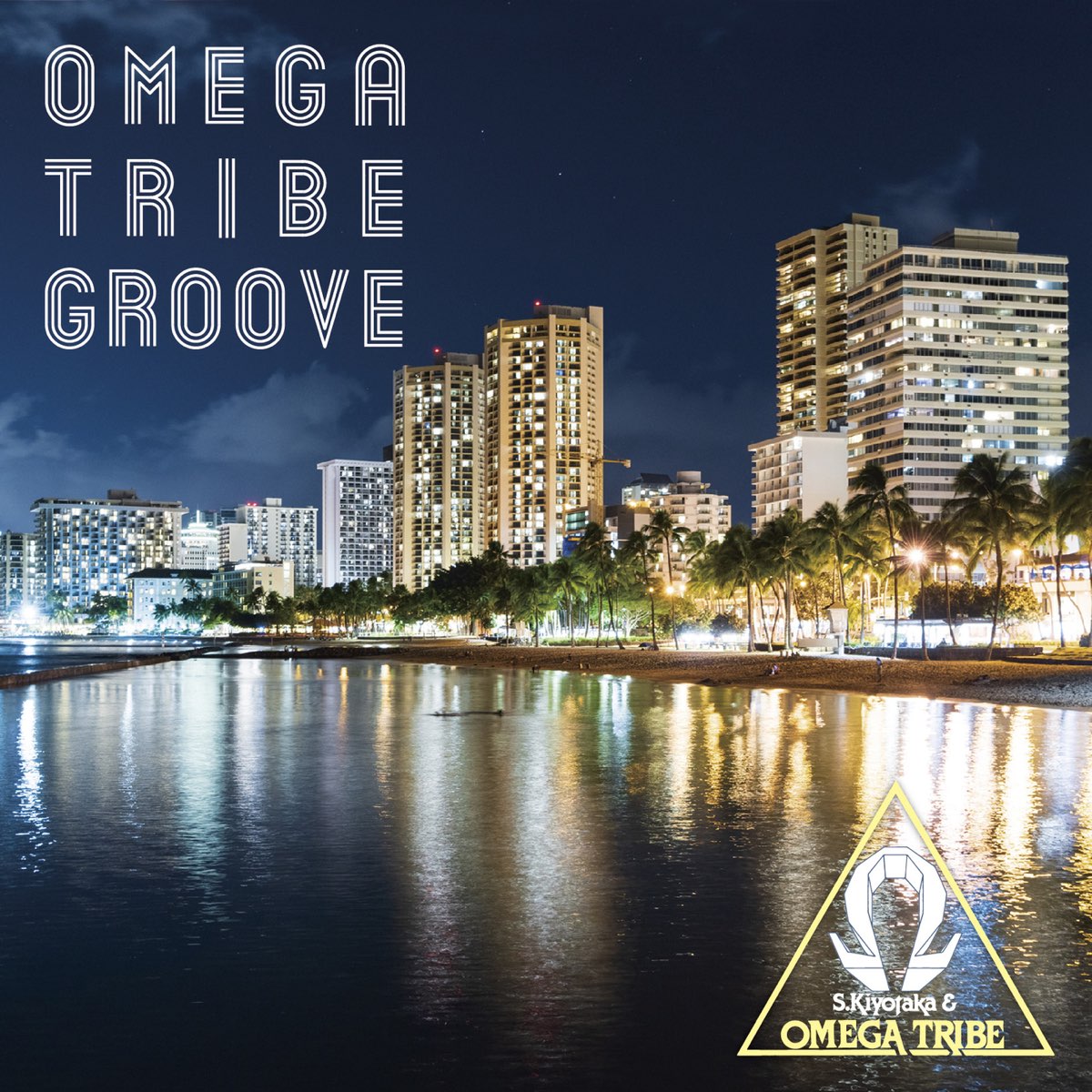 Omega Tribe Groove By 杉山清貴 オメガトライブ On Apple Music