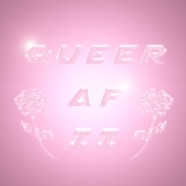 QUEER AF II - Single
