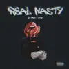 Real Nasty - Single album lyrics, reviews, download