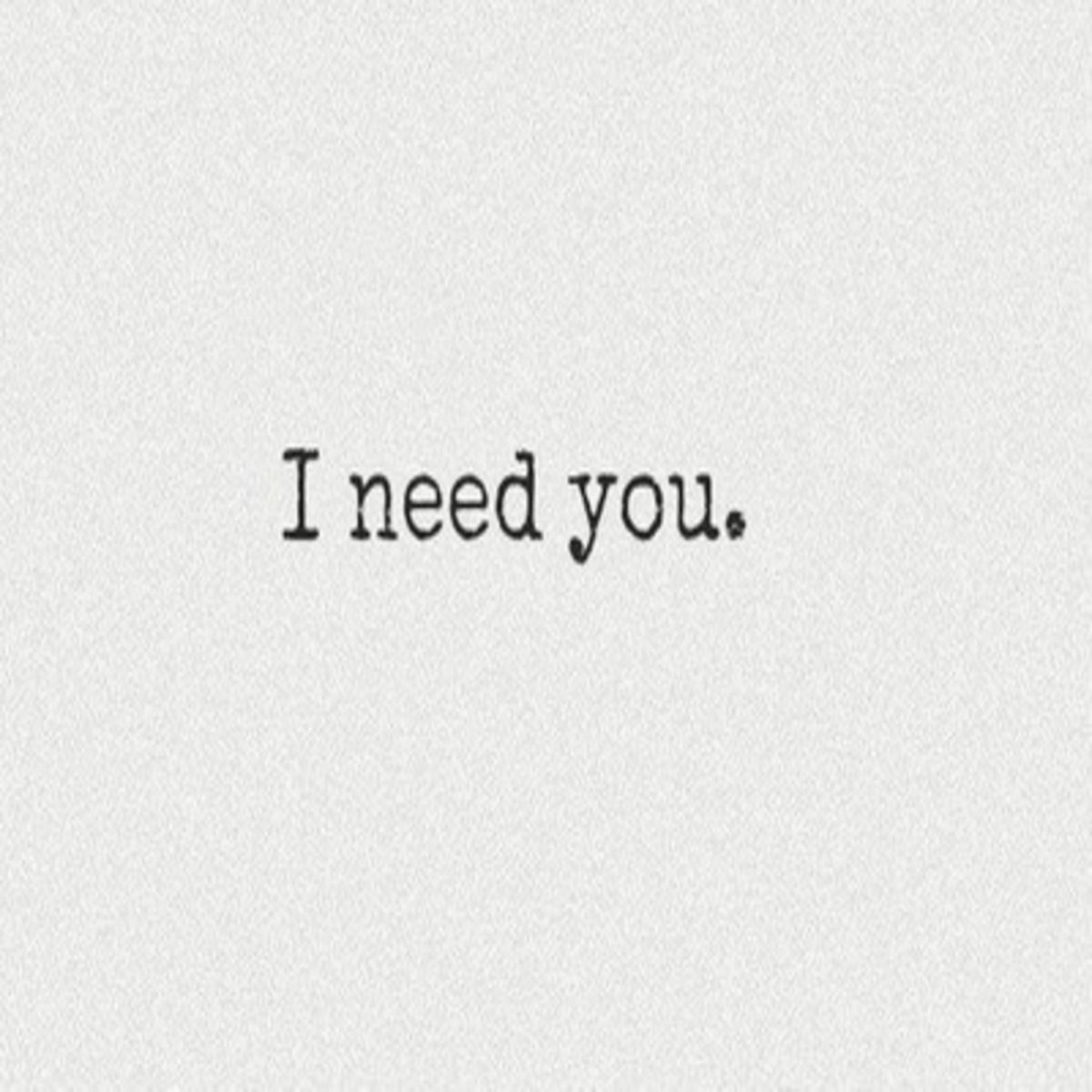 Need you here love. I need you. Надпись i need you. Песни i need you. Как переводится i need you.