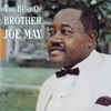 The Best of Brother Joe May, 2014