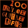 100 Killer Guitar Riffs