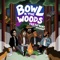Bowl N the Woods (feat. Afroman) - Single