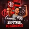 Só Pitbull do Flamengo - DJ Samrio & MC Dukenny lyrics
