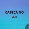 Cabeça no Ar - Single