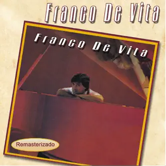 Franco de Vita by Franco de Vita album reviews, ratings, credits