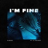 I'm Fine - Single (feat. JL Poleon) - Single