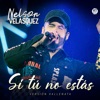 Si Tú No Estás (Versión Vallenata) - Single