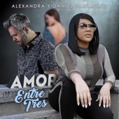 Alexandra - Amor Entre Três