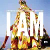 Stream & download I Am