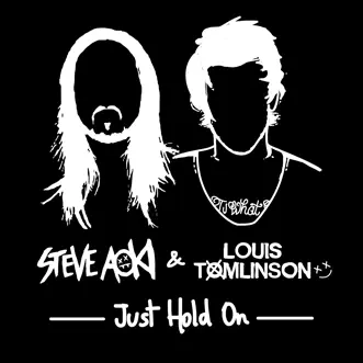 Just Hold On by Steve Aoki & Louis Tomlinson song reviws