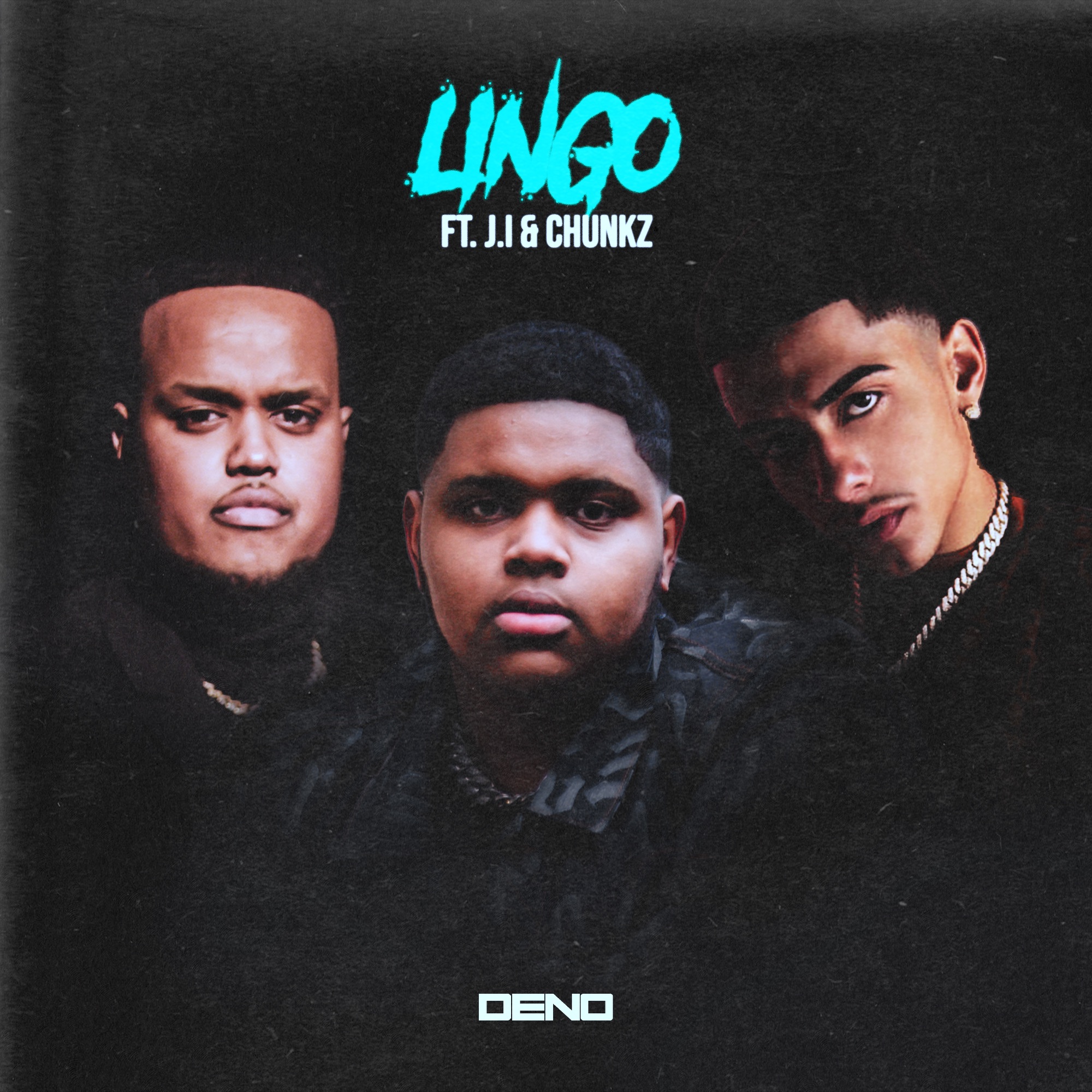 Deno - Lingo (feat. J.I. & Chunkz) - Single