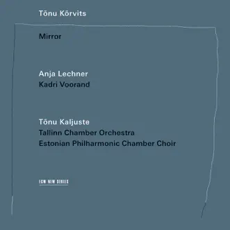 Seitsme Linnu Seitse Und: Dream II by Anja Lechner, Estonian Philharmonic Chamber Choir, Tallinn Chamber Orchestra & Tõnu Kaljuste song reviws