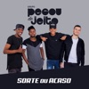 Sorte ou Acaso - Single