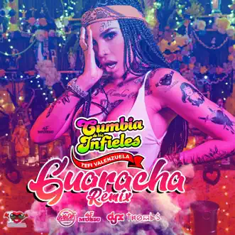 Cumbia de los Infieles (feat. DJ-X & LeXedit) [Guaracha Remix] - Single by Tefi, 4F Music & Thombs album reviews, ratings, credits