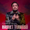 Hasret Türküsü (Karantina Versiyon) - Single