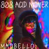 808 Acid Mover - Single album lyrics, reviews, download