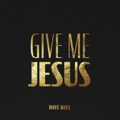 Give Me Jesus - EP artwork