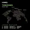 Stream & download Timezones, Pt. 1