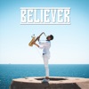 Believer - Single