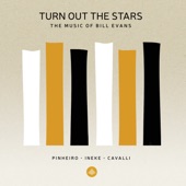 Turn out the Stars - the Music of Bill Evans artwork