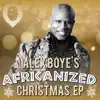 Africanized Christmas - Single album lyrics, reviews, download