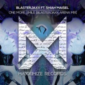 One More Smile (feat. Shiah Maisel) [Blasterjaxx Extended Arena Mix] artwork