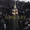 Song Cry - Single album lyrics, reviews, download