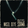 Nasıl Diye Sorma - Single