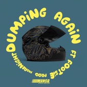 Dumping Again (feat. Footsie) artwork