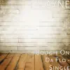 Boogie on da Flo - Single album lyrics, reviews, download