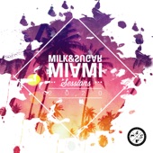 Milk & Sugar Miami Sessions 2020 (DJ Mix) artwork