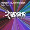 Stream & download Polar Energy (tranzLift vs. Rewo@lution) - Single