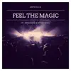 Feel the Magic (feat. Gregers & Mina Jung) - Single album lyrics, reviews, download
