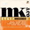 Minsekinder & Co, 2009