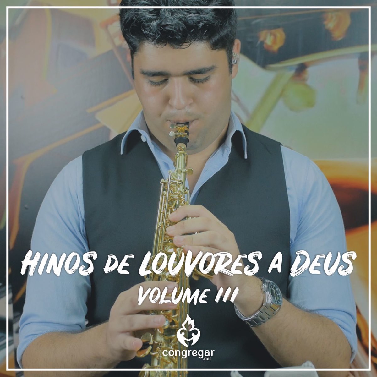 ‎hinos De Louvores A Deus Ccb Vol 3 By Congregar On Apple Music