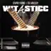 Wit a Sticc - Single album cover