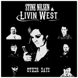Stine Nilsen & Livin West - Other Days