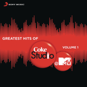 Greatest Hits of Coke Studio @ MTV, Vol. 1 - Various Artists