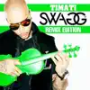 Swagg (Remix Edition) album lyrics, reviews, download