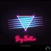 Nick Mathon & Dasix - Big Baller (Extended Mix)